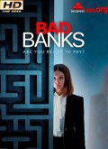 Bad Banks Temporada 1 [720p]
